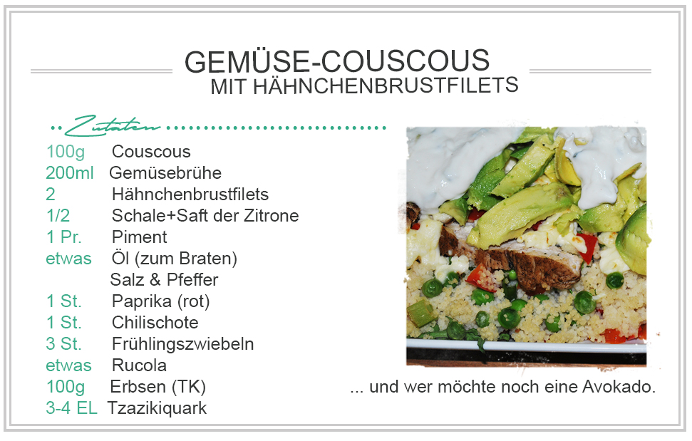 amitades.Blog| Zutaten - Gemüse-Couscous mit Hähnchen